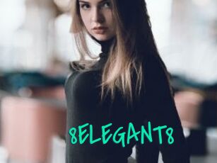 8ELEGANT8