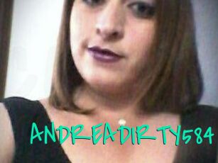 ANDREADIRTY584