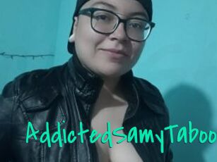 AddictedSamyTaboo