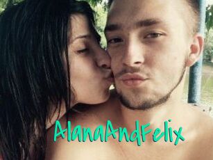 AlanaAndFelix