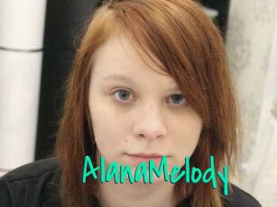 AlanaMelody