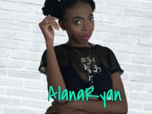 AlanaRyan