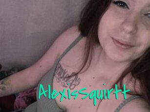 AlexisSquirtt