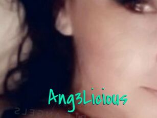 Ang3Licious