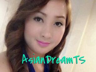 AsianDreamTS
