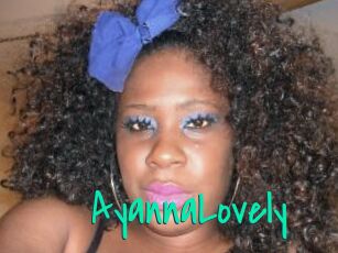 AyannaLovely