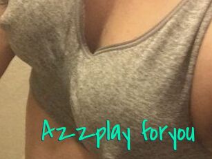 Azzplay_foryou