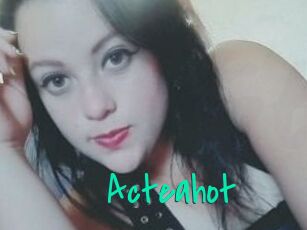 Acteahot