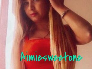 Aimiesweetone