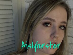 Aislyforster