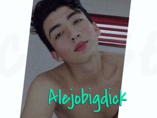 Alejobigdick