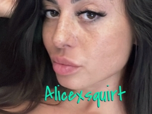 Alicexsquirt