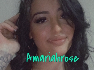 Amariahrose