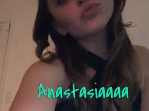 Anastasiaaaa