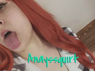 Anayssquirt