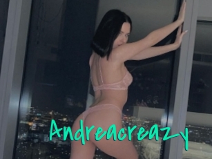 Andreacreazy