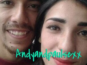 Andyandpaulsexx