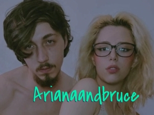 Arianaandbruce