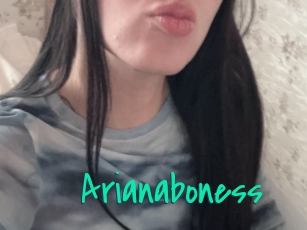 Arianaboness