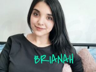 BRIANAH