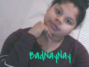 BadNayNay