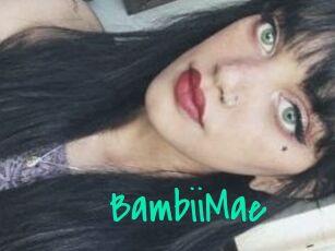 BambiiMae