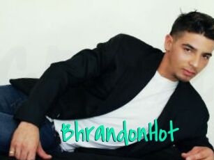 BhrandonHot