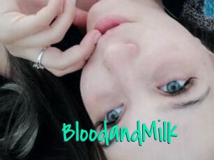 BloodandMilk