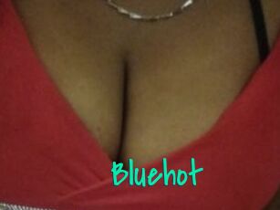 Bluehot