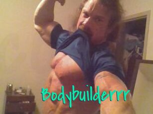 Bodybuilderrr