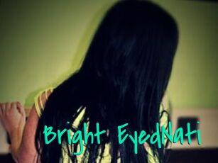 Bright_EyedNati