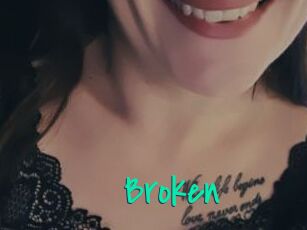 Broken