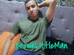 BrownLittleMan