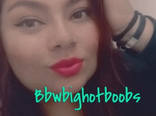 Bbwbighotboobs