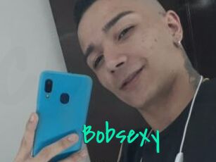 Bobsexy