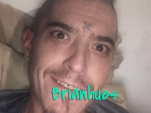 Brianhues