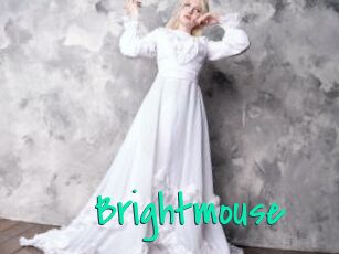 Brightmouse