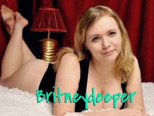 Britneydeeper