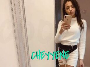 CHEYYENE