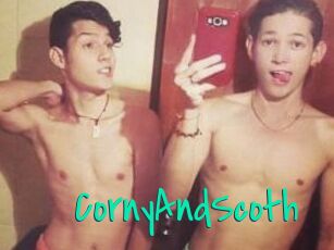 CornyAndScoth