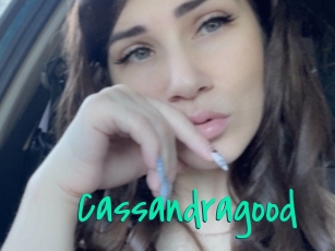 Cassandragood