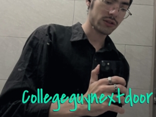 Collegeguynextdoor