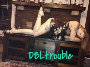 DBLtrouble