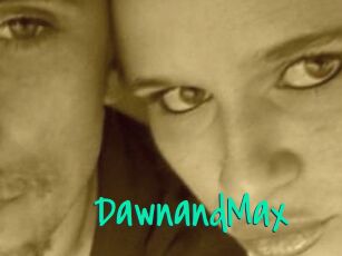 DawnandMax