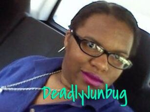 DeadlyJunbug