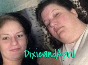 DixieandApril