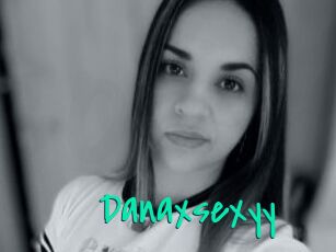 Danaxsexyy