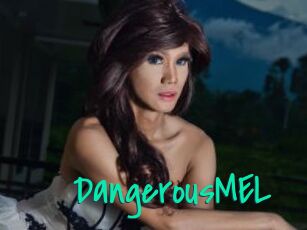 DangerousMEL