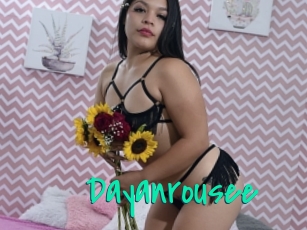 Dayanrousee