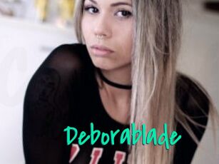 Deborablade